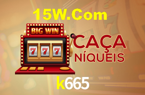 k665,k665.com